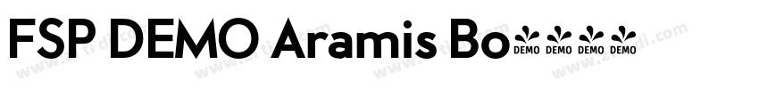FSP DEMO Aramis Bo字体转换 FSP DEMO Aramis Bo字体转换